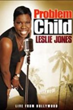Watch Problem Child: Leslie Jones Watch123movies