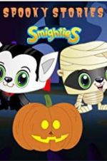 Watch Smighties Spooky Stories Watch123movies