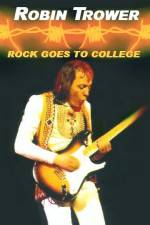 Watch Robin Trower Live Rock Goes To College Watch123movies
