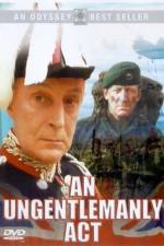 Watch An Ungentlemanly Act Watch123movies