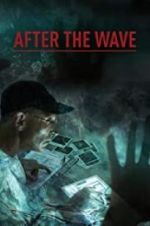 Watch After the Wave Watch123movies