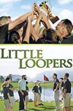 Watch Little Loopers Watch123movies