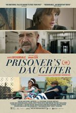 Watch Prisoner\'s Daughter Watch123movies