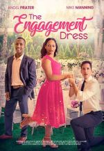Watch The Engagement Dress Watch123movies