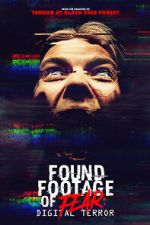 Watch Found Footage of Fear: Digital Terror Watch123movies