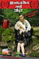 Watch Moonlight & Magic Watch123movies