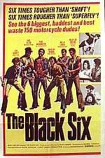 Watch The Black Six Watch123movies