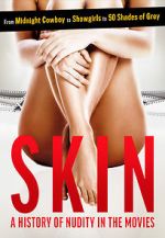 Watch Skin: A History of Nudity in the Movies Watch123movies