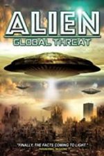 Watch Alien Global Threat Watch123movies