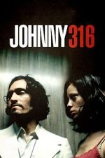Watch Johnny 316 Watch123movies