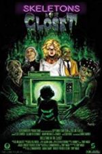 Watch Skeletons in the Closet Watch123movies