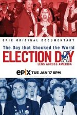 Watch Election Day: Lens Across America Watch123movies