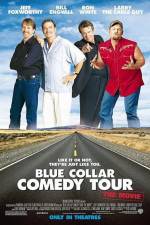 Watch Blue Collar Comedy Tour The Movie Watch123movies