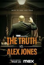 Watch The Truth vs. Alex Jones Watch123movies