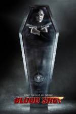 Watch Blood Shot Watch123movies