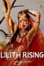 Watch Lilith Rising Watch123movies