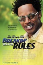 Watch Breakin' All the Rules Watch123movies