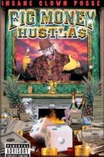 Watch Big Money Hustlas Watch123movies