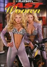 Watch Playboy\'s Fast Women Watch123movies