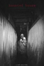 Watch Haunted House Watch123movies