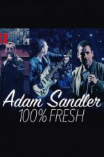 Watch Adam Sandler: 100% Fresh Watch123movies