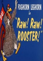 Watch Raw! Raw! Rooster! (Short 1956) Watch123movies