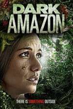 Watch Dark Amazon Watch123movies