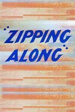 Watch Zipping Along (Short 1953) Watch123movies