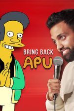 Akaash Singh: Bring Back Apu (Short 2022)