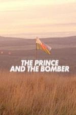 Watch The Prince and the Bomber Watch123movies