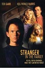 Watch Stranger in the Family Watch123movies