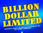 Watch Billion Dollar Limited (Short 1942) Watch123movies