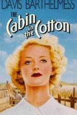 Watch The Cabin in the Cotton Watch123movies