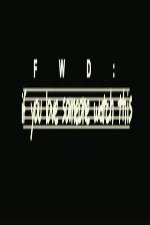 Watch FWD If You Love Someone Watch This Watch123movies