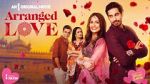 Watch Arranged Love Watch123movies