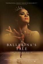 Watch A Ballerina's Tale Watch123movies