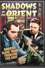 Watch Shadows of the Orient Watch123movies
