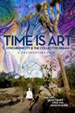Watch Time Is Art: Synchronicity and the Collective Dream Watch123movies