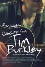 Watch Greetings from Tim Buckley Watch123movies
