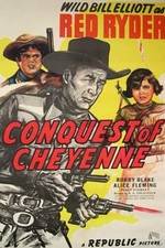 Watch Conquest of Cheyenne Watch123movies