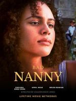 Watch Bad Nanny Watch123movies