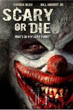Watch Scary or Die Watch123movies