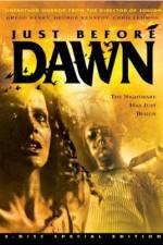 Watch Just Before Dawn Watch123movies
