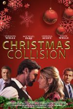 Watch Christmas Collision Watch123movies