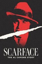 Watch Scarface: The Al Capone Story Watch123movies