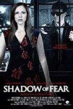 Watch Shadow of Fear Watch123movies