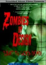 Watch Zombies by Design Watch123movies