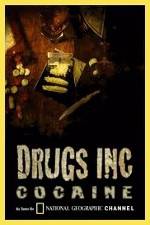 Watch National Geographic: Drugs Inc - Cocaine Watch123movies