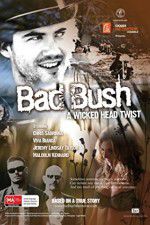 Watch Bad Bush Watch123movies