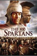 Watch The 300 Spartans Watch123movies